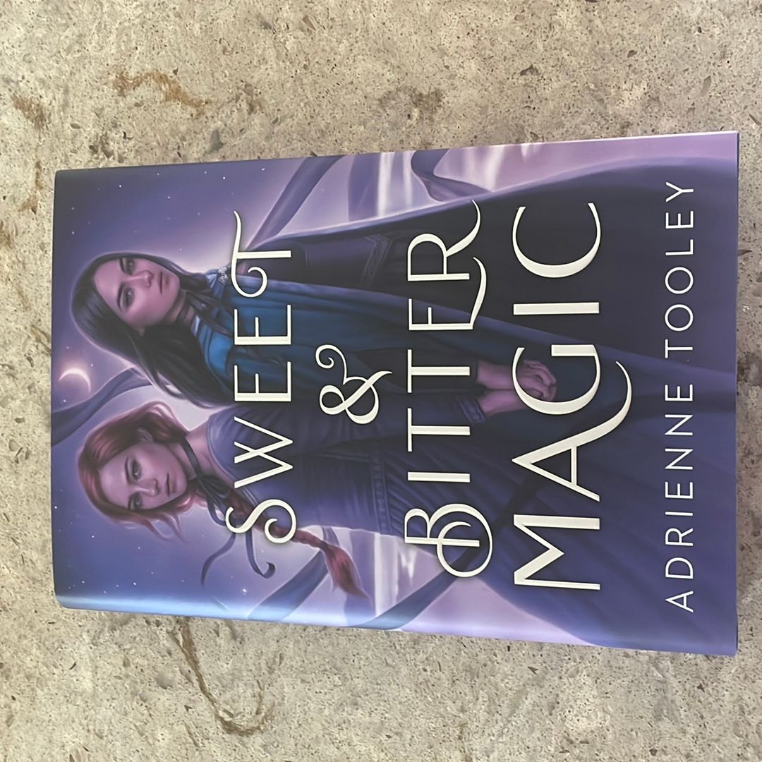 Sweet and Bitter Magic 