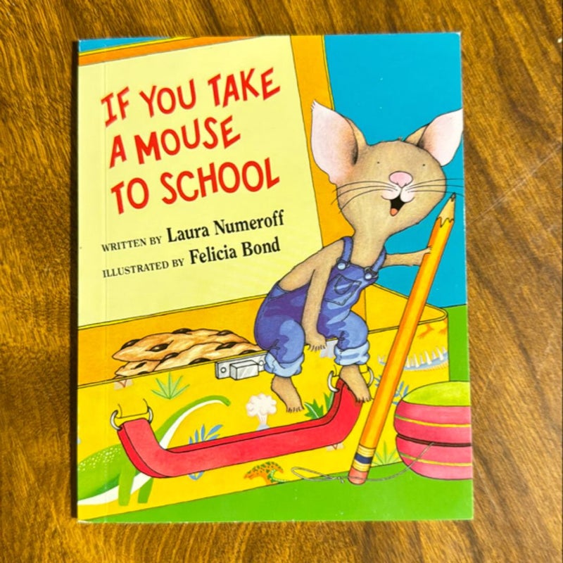 If you take a mouse to school tiny book