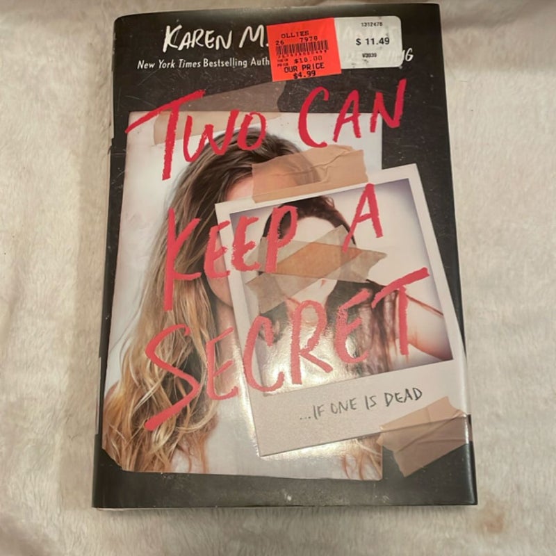 Two Can Keep a Secret