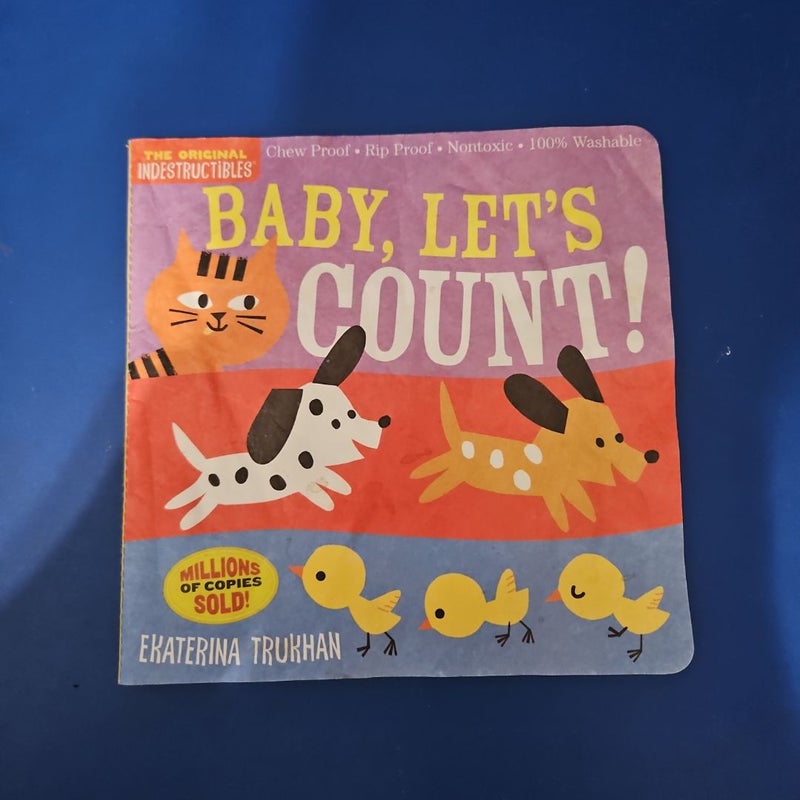 Indestructibles: Baby, Let's Count! COPY #2