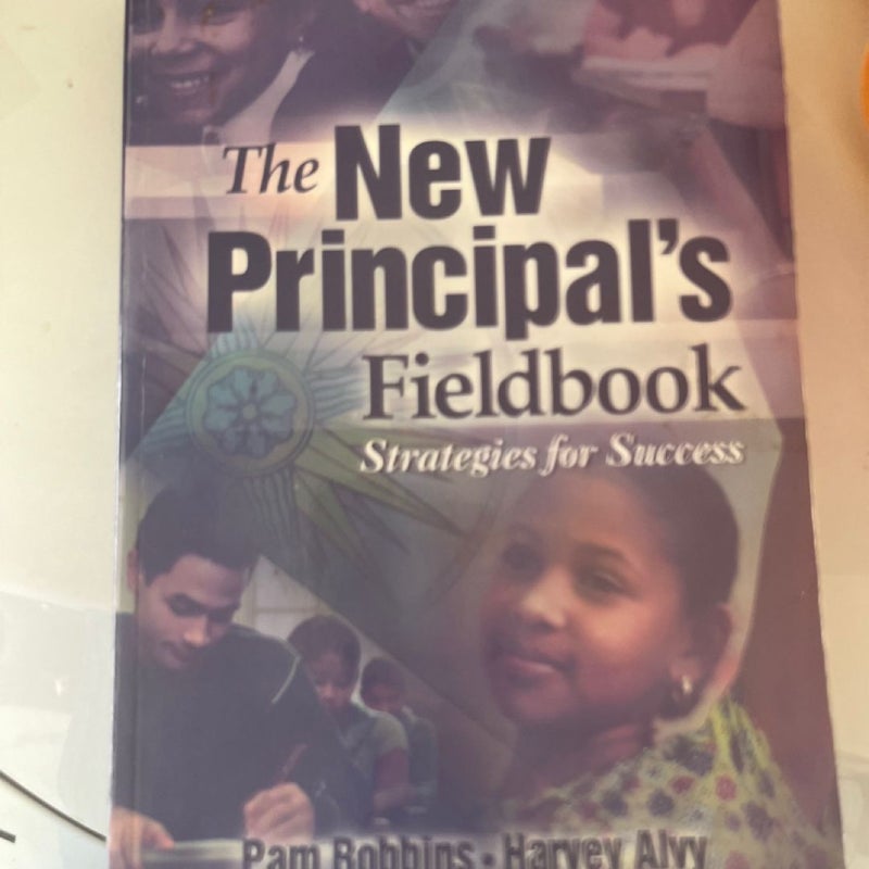 The New Principal’s Field Book
