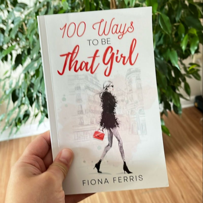 100 Ways to Be That Girl