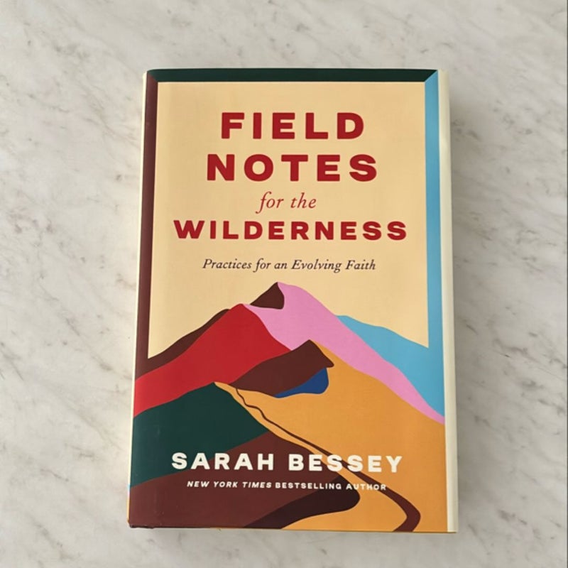 Field Notes for the Wilderness