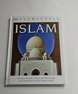 DK Eyewitness Books: Islam (Library Edition)