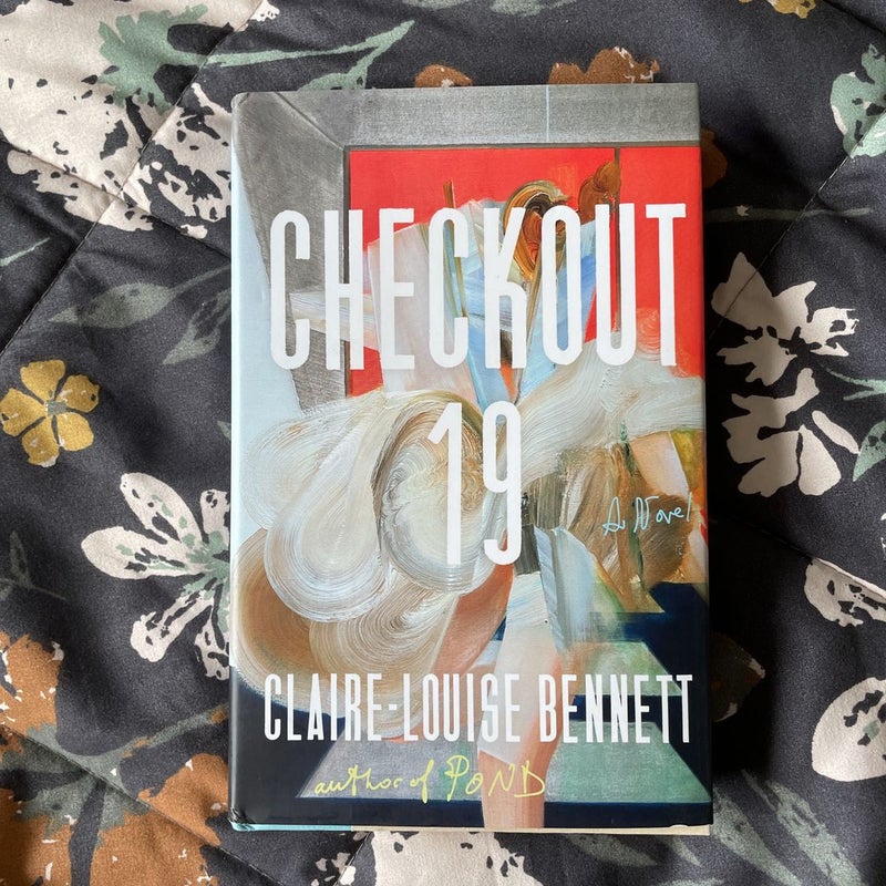 Checkout 19 by Claire-Louise Bennett: Review