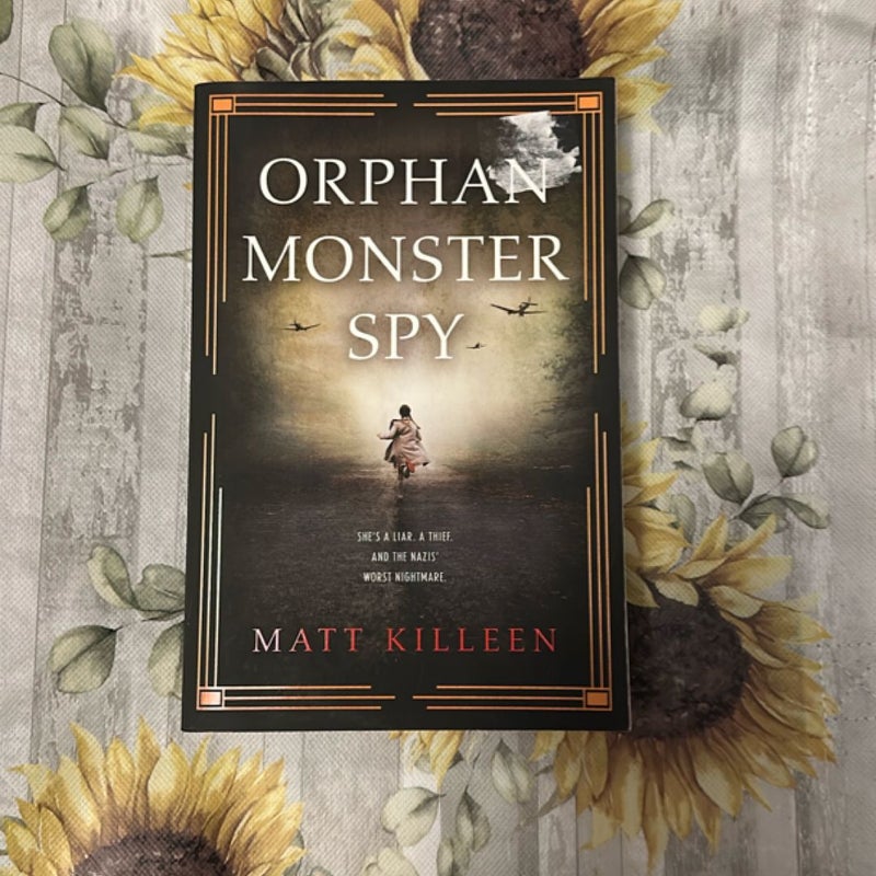 Orphan Monster Spy