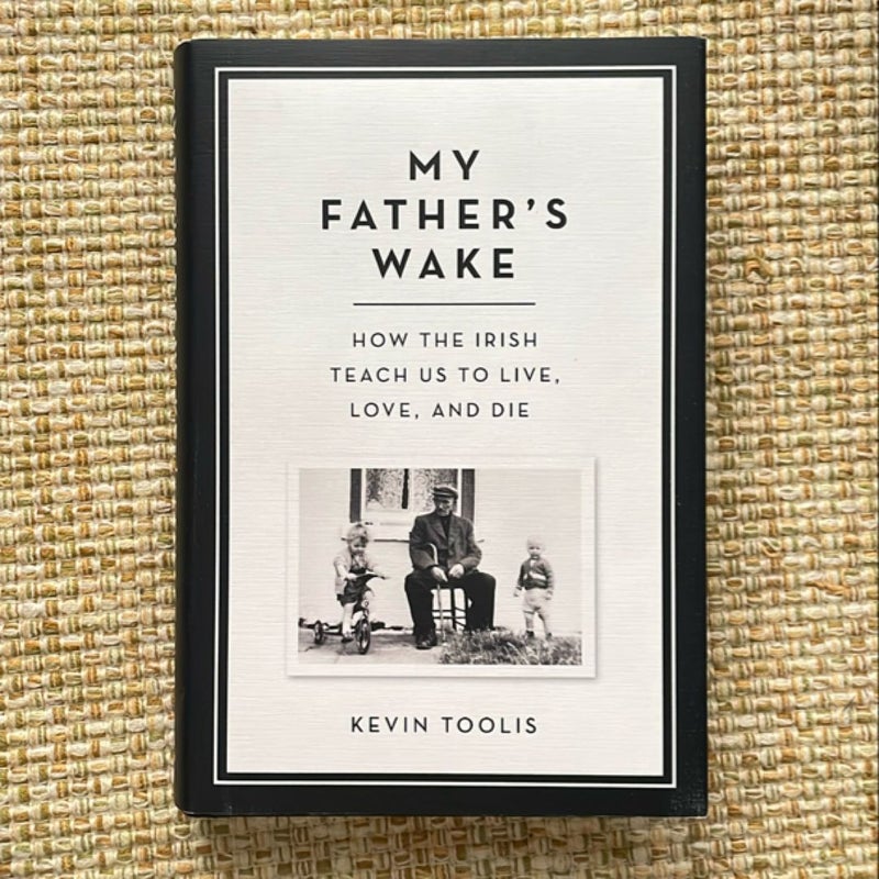 My Father's Wake