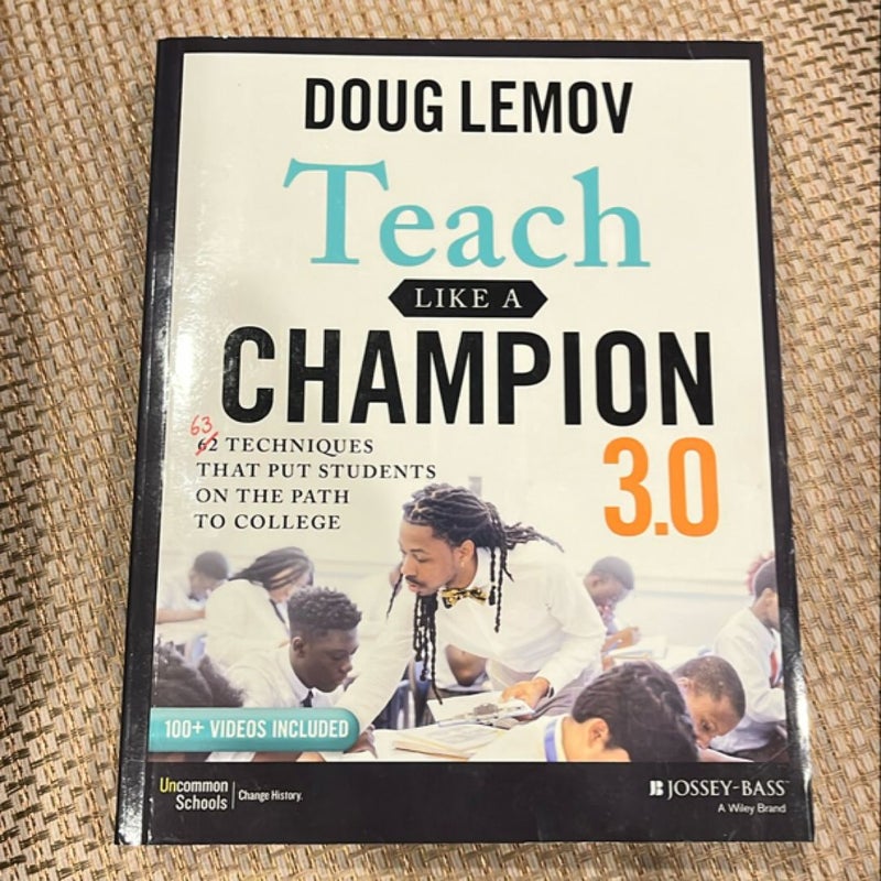 Teach Like a Champion 3. 0