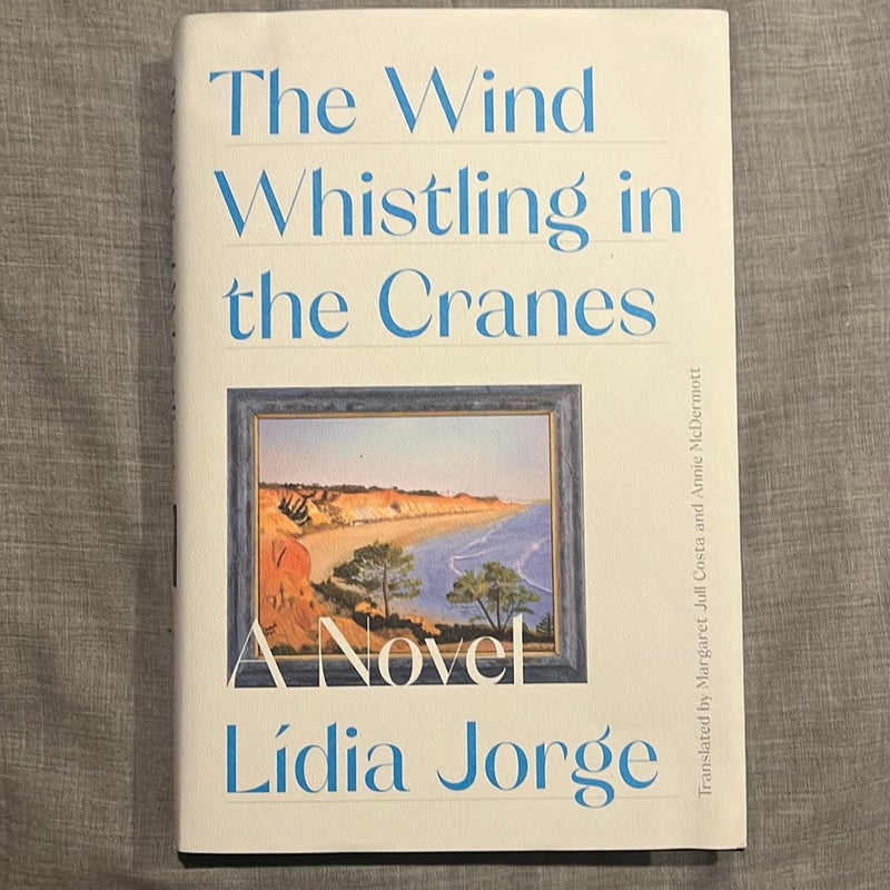 The Wind Whistling in the Cranes