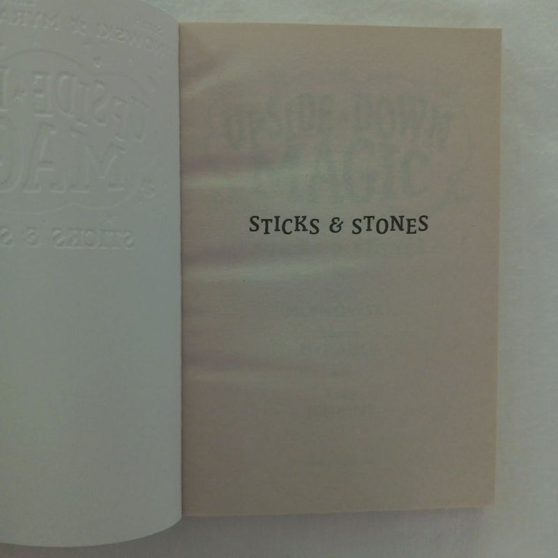 Sticks and Stones