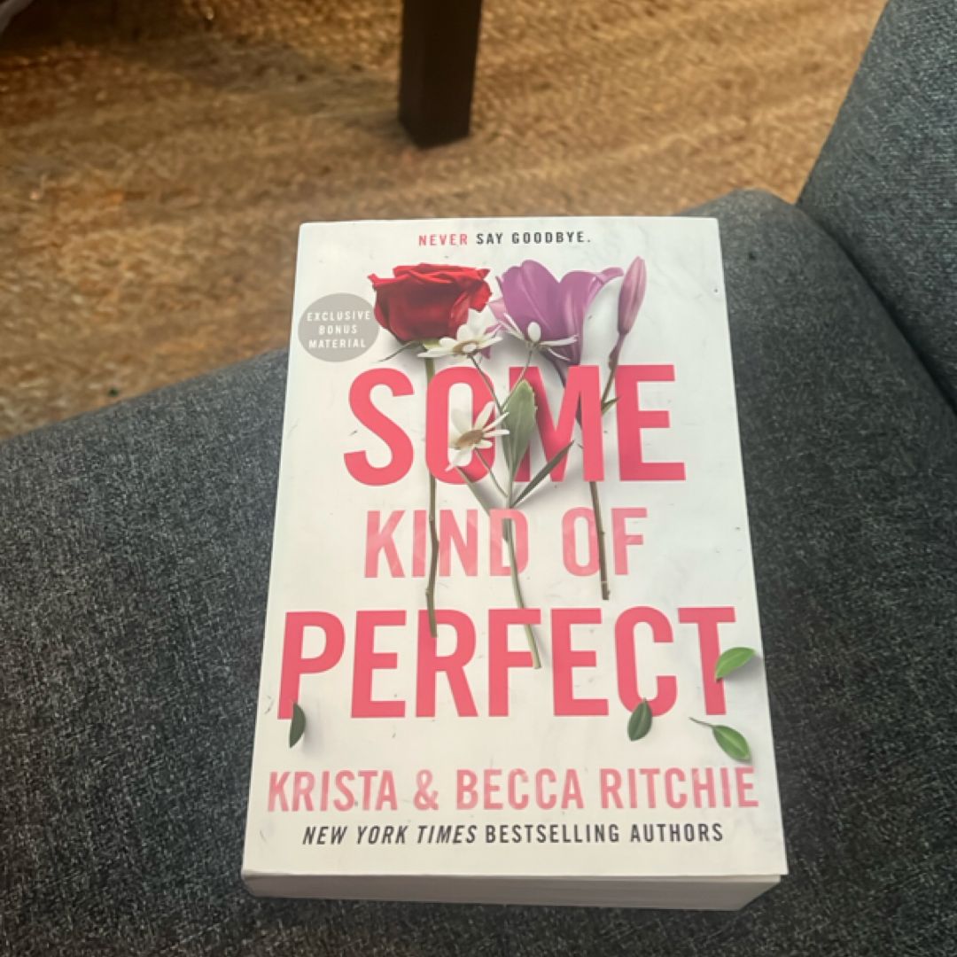 Some Kind of Perfect