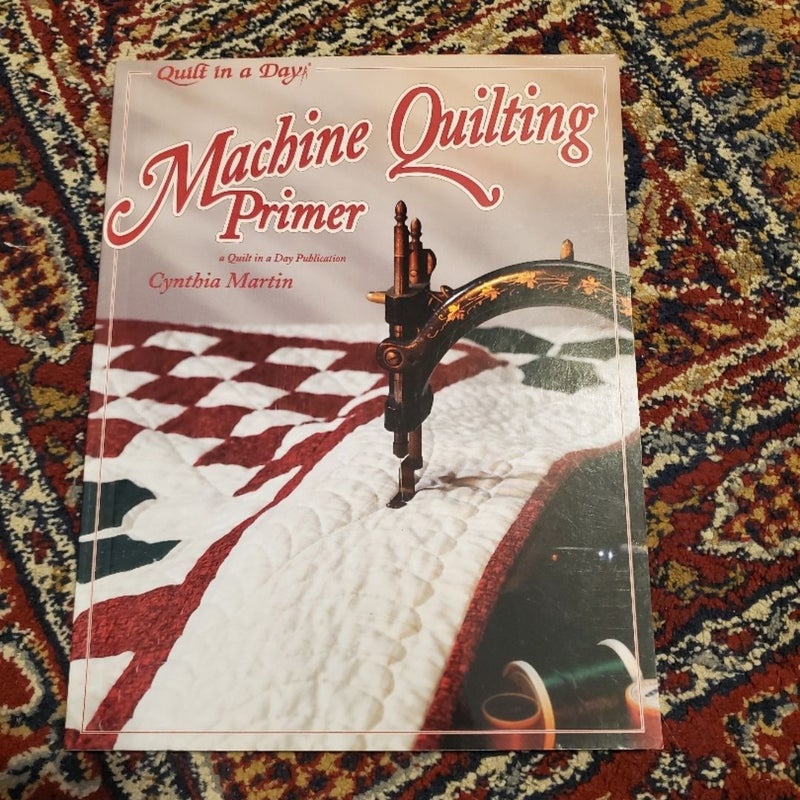 Machine Quilting Primer