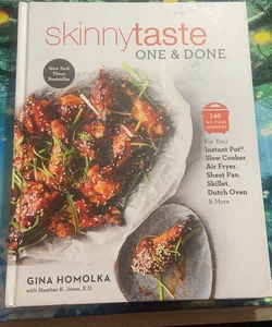 Skinnytaste One and Done by Gina Homolka, Hardcover