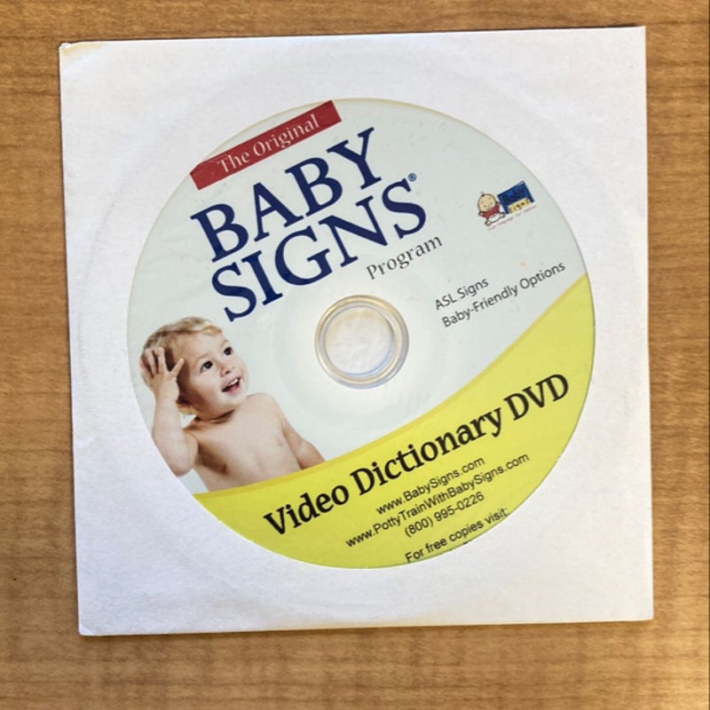 Baby Signs: How to Talk with Your Baby Before Your Baby Can Talk, Third Edition