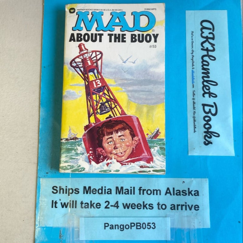 Mad about the Buoy