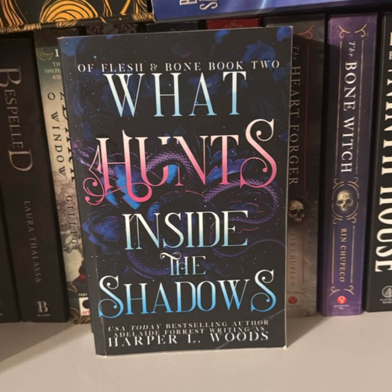 What hunts inside the shadows by Harper L Woods , Paperback | Pangobooks