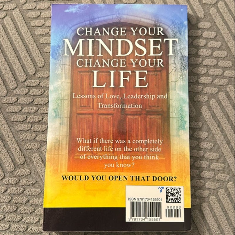 Change Your Mindset, Change Your Life