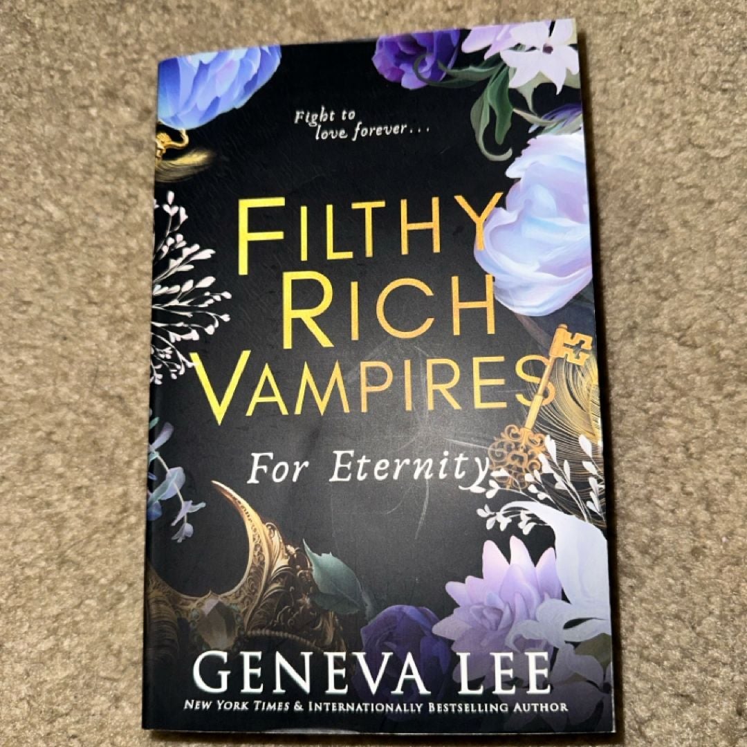 Filthy Rich Vampires: for Eternity