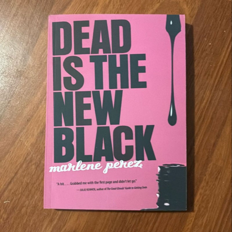 Dead Is the New Black