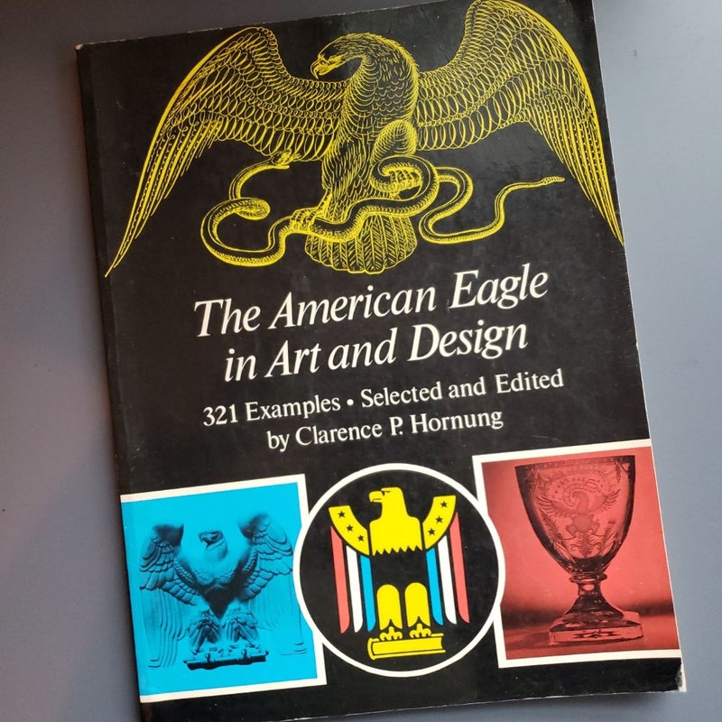 The American Eagle in Art and Design