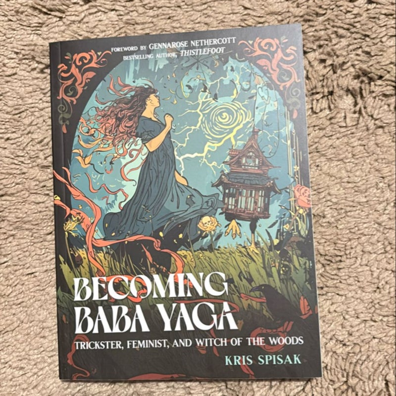 Becoming Baba Yaga