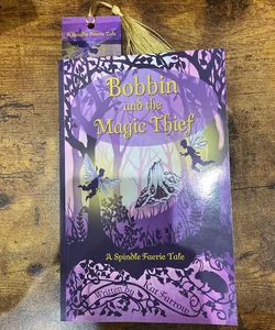 Bobbin and the Magic Thief - signed by author!
