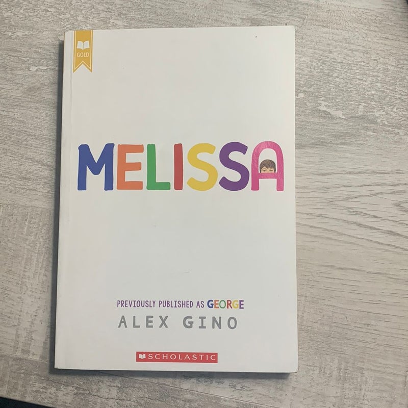 Melissa (formerly Published As GEORGE)