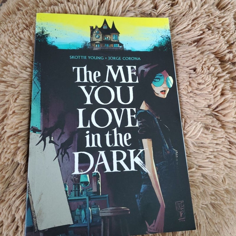 The Me You Love in the Dark, Volume 1