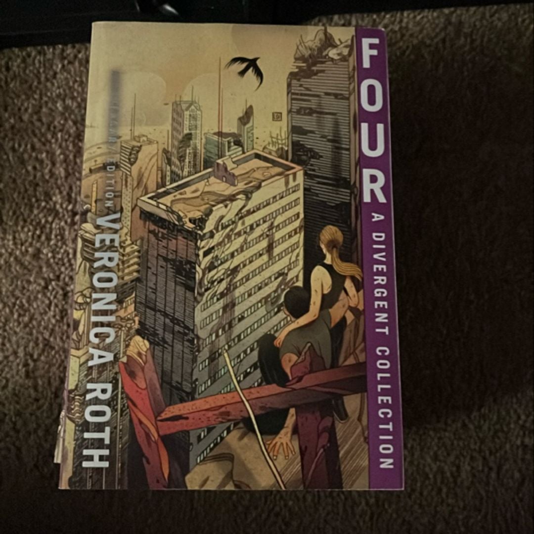 Four: a Divergent Collection Anniversary Edition