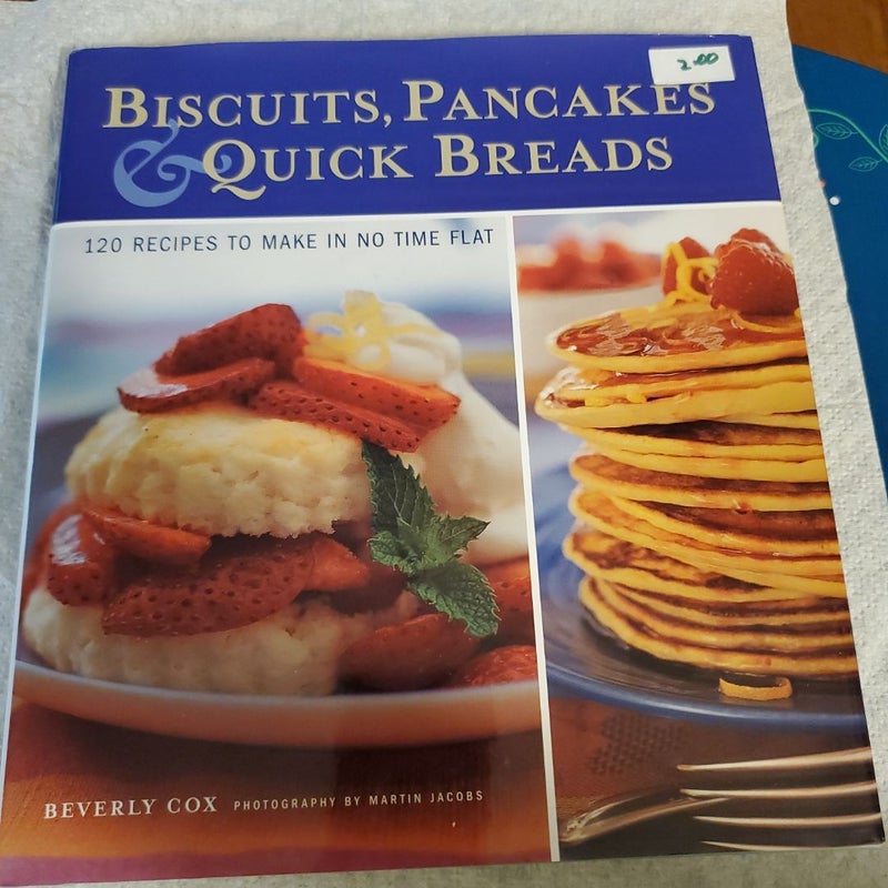 Biscuits, Pancakes, and Quick Breads