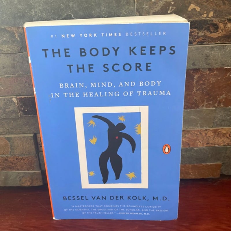 The Body Keeps the Score