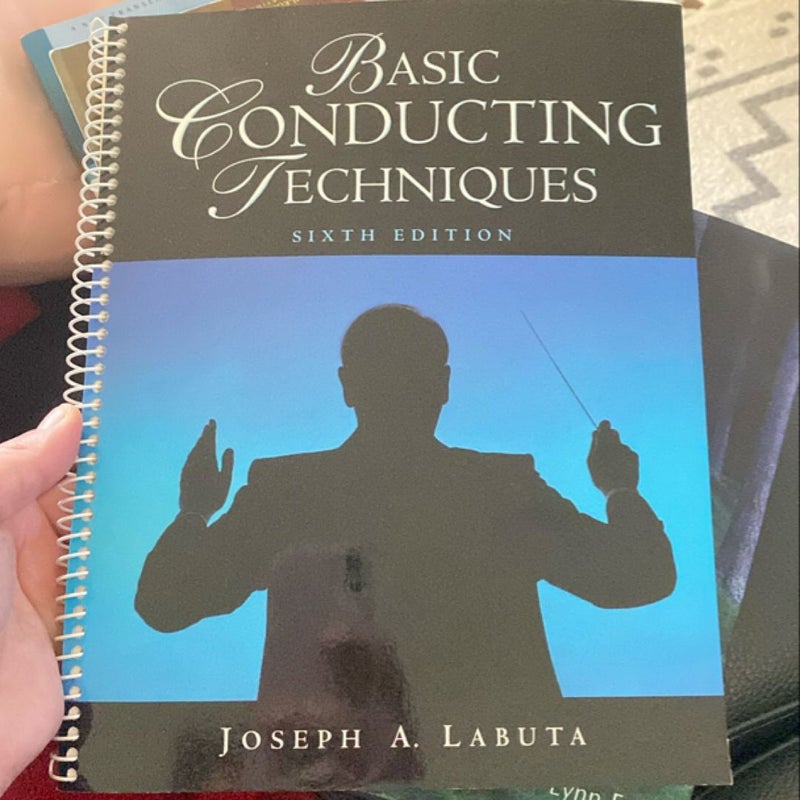 Basic Conducting Techniques