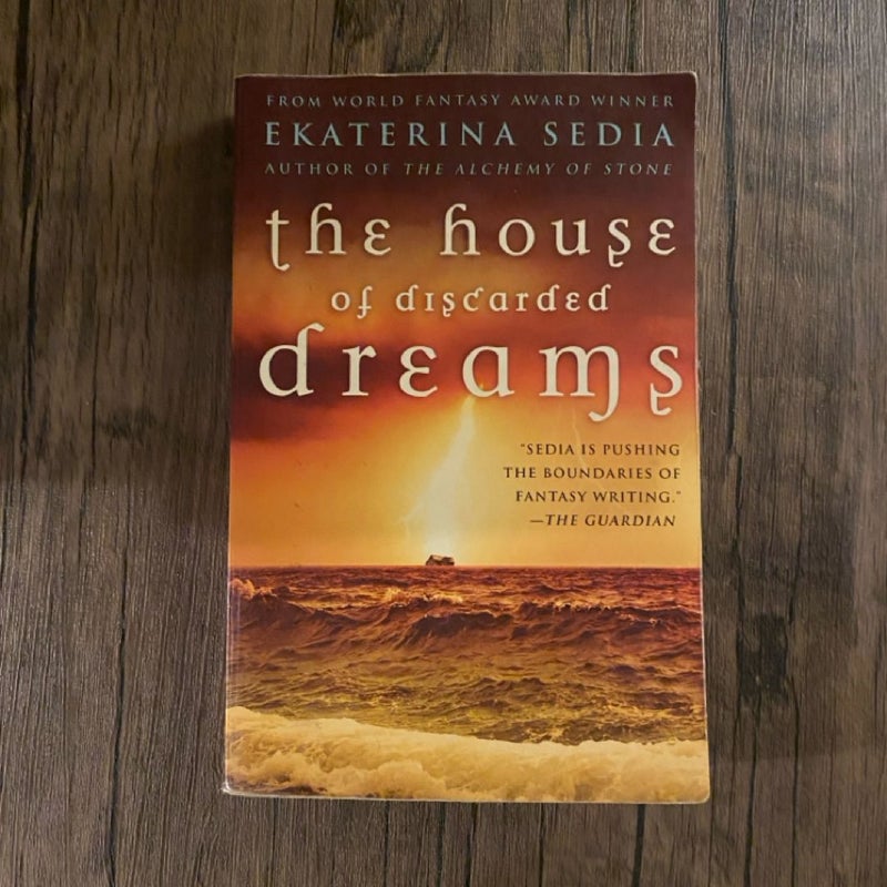 The House of Discarded Dreams