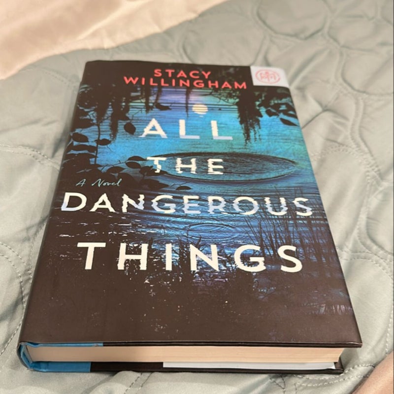 All the Dangerous Things