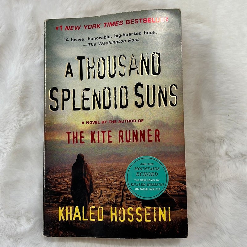 A Thousand Splendid Suns