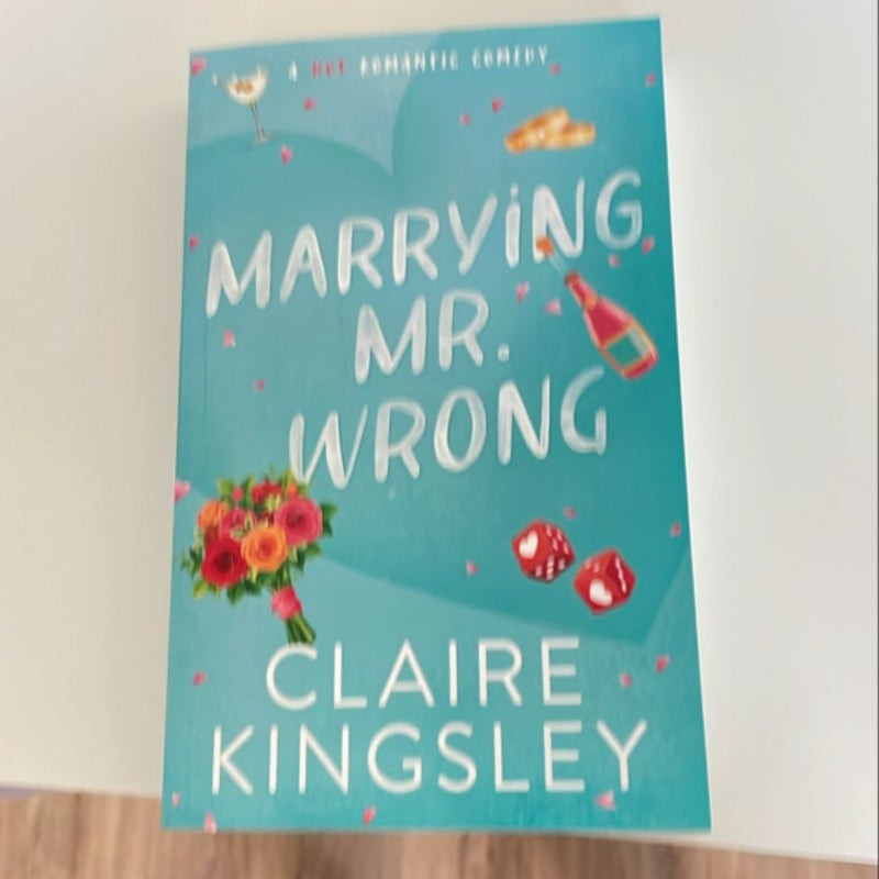 Marrying Mr. Wrong