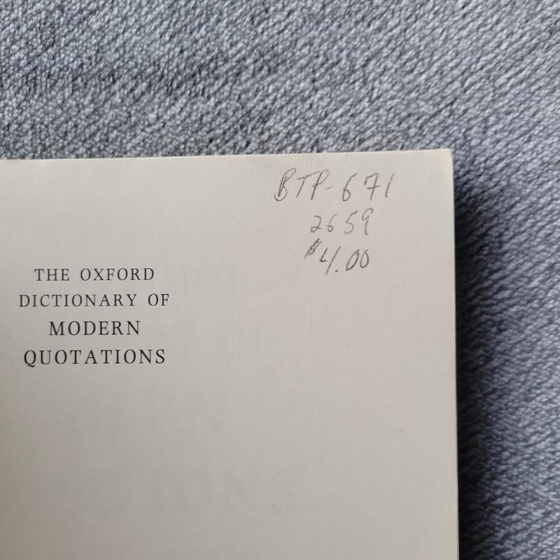The Oxford Dictionary of Modern Quotations