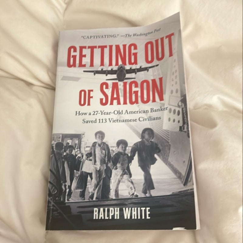 Getting Out of Saigon