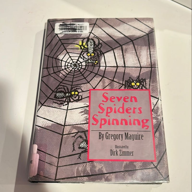 Seven Spiders Spinning