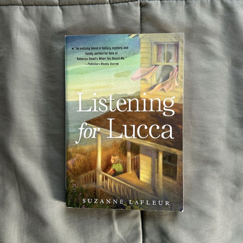 Listening for Lucca