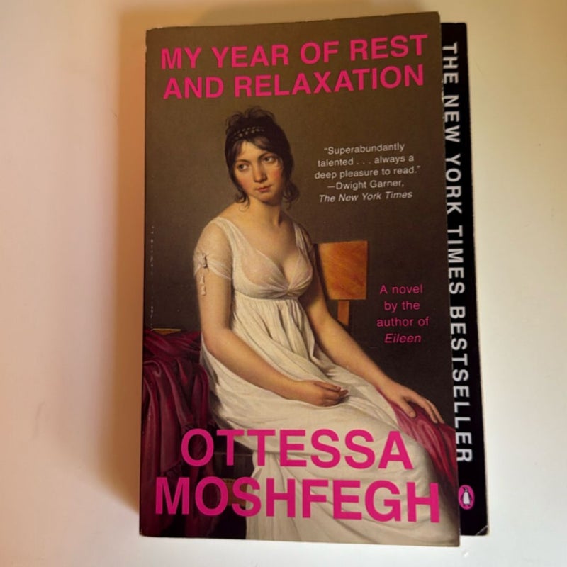 My Year of Rest and Relaxation