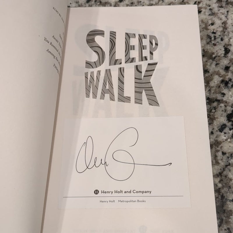 Sleepwalk (signed)