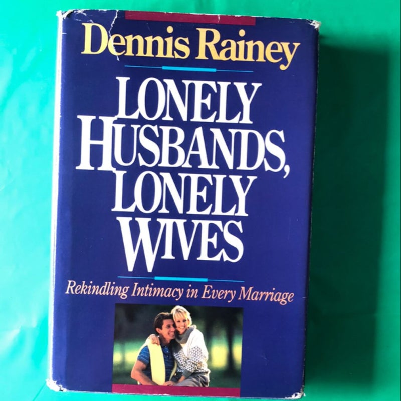 Lonely Husbands, Lonely Wives