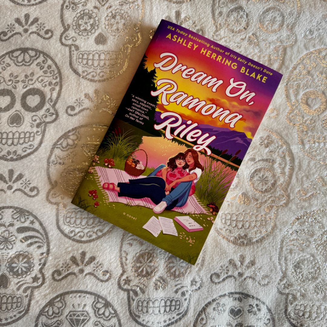 Dream on, Ramona Riley