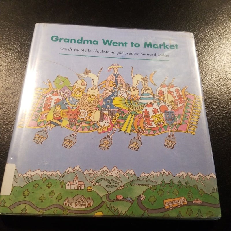 Grandma Went to Market