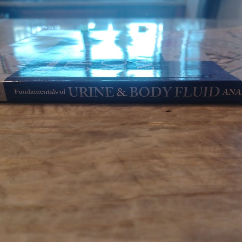 Fundamentals of Urine and Body Fluid Analysis