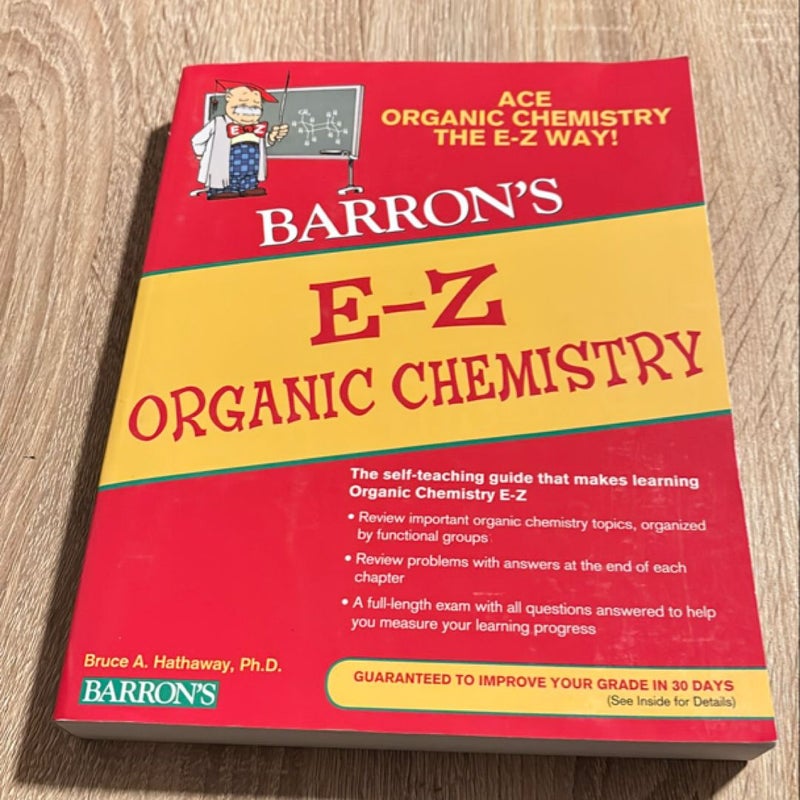 E-Z Organic Chemistry