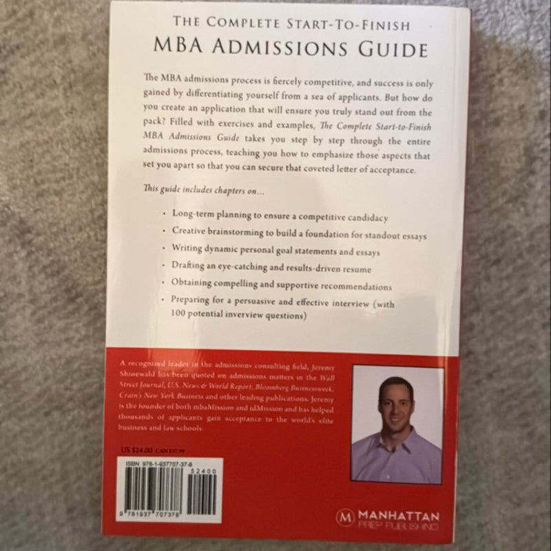 The Complete Start-to-Finish MBA Admissions Guide