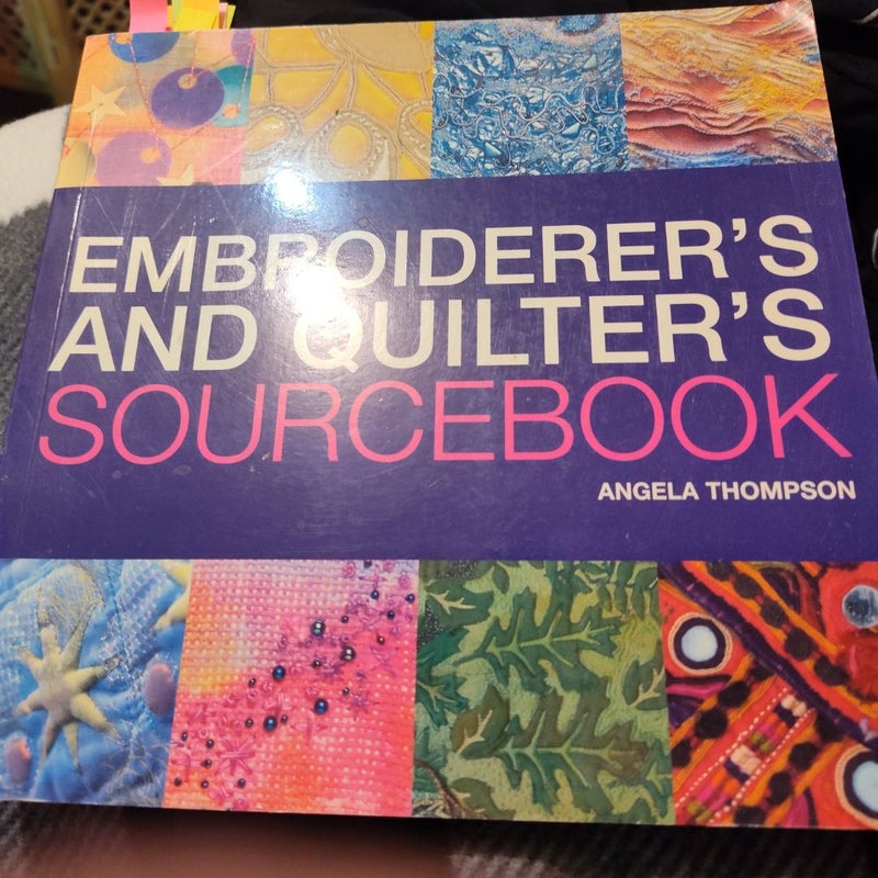 Embroiderer's and Quilter's Sourcebook