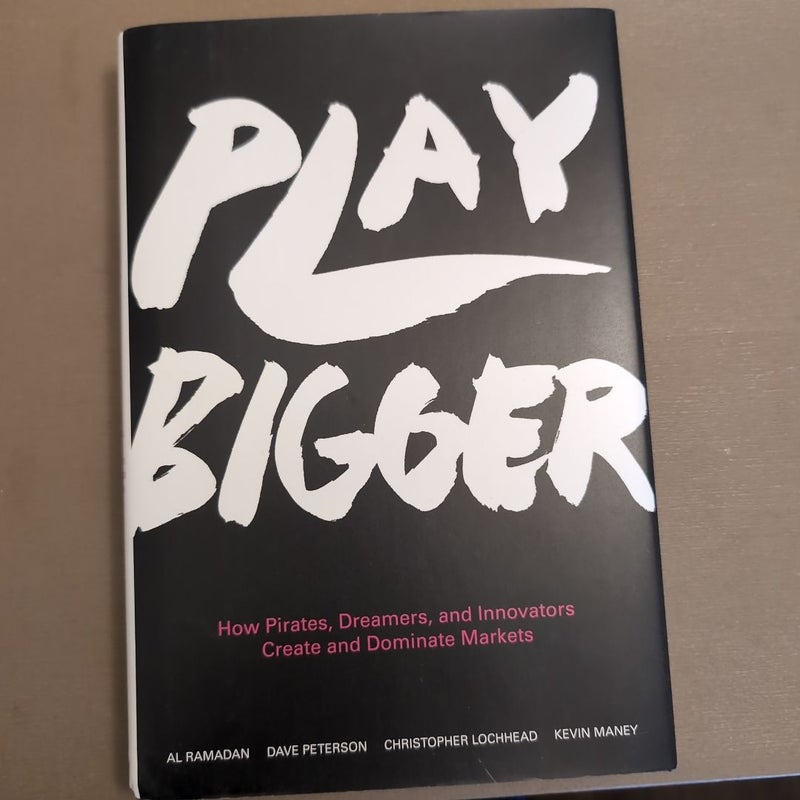 Play Bigger